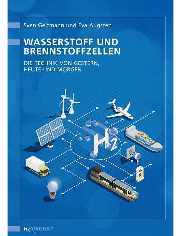 Wasserstoff und Brennstoffzellen - Die Technik von gestern, heute und morgen - 5. Aufl. - PDF